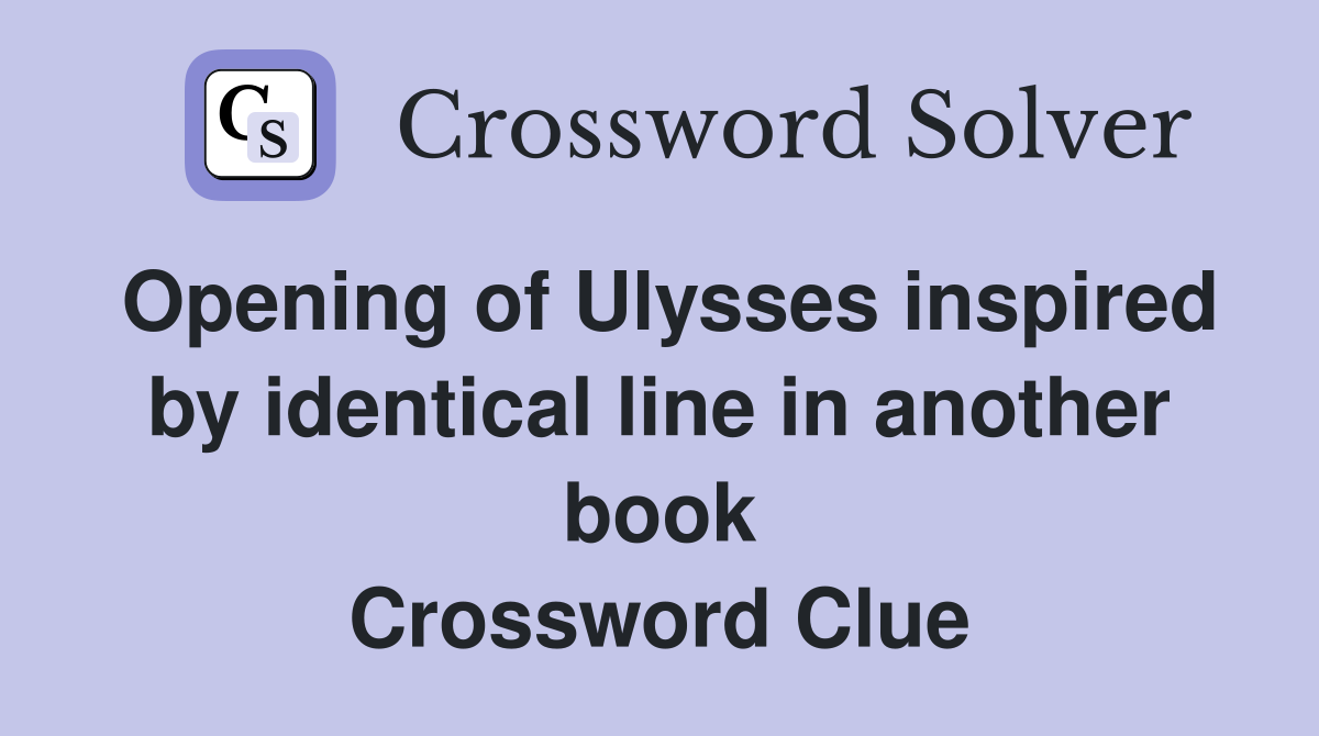 Opening of Ulysses inspired by identical line in another book